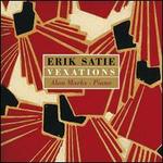 Erik Satie: Vexations
