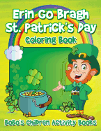 Erin Go Bragh St. Patrick's Day Coloring Book