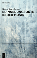 Erinnerungsorte in Der Musik