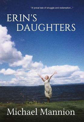 Erin's Daughters - Mannion, Michael, and Wilk, Dyer (Cover design by)