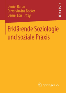 Erklrende Soziologie Und Soziale PRAXIS