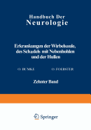 Erkrankungen Der Wirbelsaule Des Schadels Mit Nebenhohlen Und Der Hullen - Antoni, N, and Brunner, H, and Ehrenberg, L