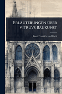 Erluterungen 1/4ber Vitruvs Baukunst