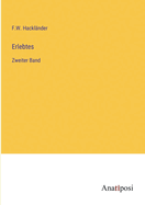 Erlebtes: Zweiter Band