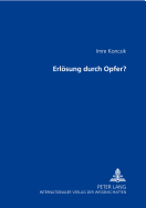 Erloesung Durch Opfer?