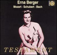 Erna Berger Sings Mozart, Schubert & Bach - Erna Berger (soprano); Ernst-Gunther Scherzer (piano); Ferdinand Frantz (bass); Heinrich Geuser (clarinet);...