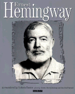 Ernest Hemingway: Rediscovered