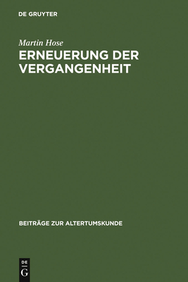 Erneuerung Der Vergangenheit - Hose, Martin