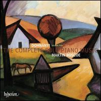 Erno Dohnnyi: The Complete Solo Piano Music, Vol. 2 - Martin Roscoe (piano)