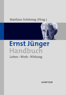 Ernst Junger-Handbuch: Leben - Werk - Wirkung