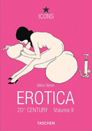 Erotica 20th Century: From Dali to Crumb; Volume II