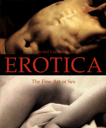 Erotica: The Fine Art of Sex