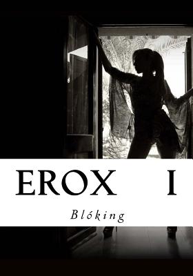 Erox I - Bloking