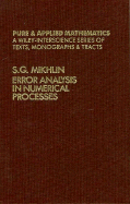 Error Analysis in Numerical Processes