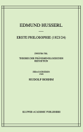 Erste Philosophie (1923/24) Zweiter Teil Theorie Der Phanomenologischen Reduktion