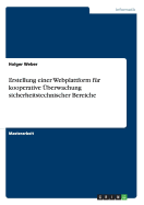 Erstellung Einer Webplattform F?r Kooperative ?berwachung Sicherheitstechnischer Bereiche