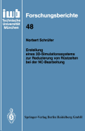 Erstellung Eines 3d-Simulationssystems Zur Reduzierung Von Rstzeiten Bei Der Nc-Bearbeitung
