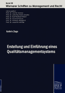 Erstellung Und Einfuhrung Eines Qualitatsmanagementsystems