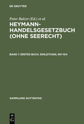 Erstes Buch. Einleitung; 1-104 - Balzer, Peter (Editor), and Berger, Klaus P (Editor), and Emmerich, Volker (Editor)