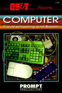 ES&T Presents Computer Troubleshooting and Repair