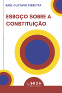 Esbo?o Sobre a Constitui??o