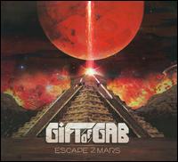 Escape 2 Mars - Gift of Gab