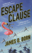 Escape Clause - Born, James O