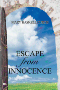 Escape from Innocence