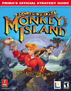 Escape from Monkey Island (Ps2): Prima's Official Strategy Guide