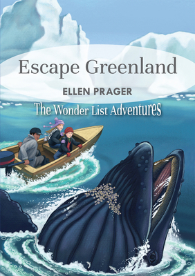 Escape Greenland - Prager, Ellen, PhD