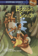 Escape South - Siegelson, Kim L
