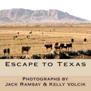 Escape to Texas