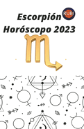 Escorpin Horscopo 2023