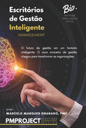 Escrit?rios de Gest?o Inteligente