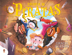 Escuela de Piratas / Pirate School