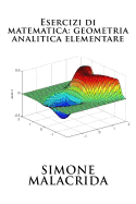 Esercizi Di Matematica: Geometria Analitica Elementare