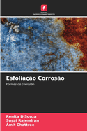 Esfoliao Corroso