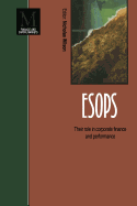 ESOPS: Their role in corporate finance and performance