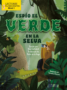 Esp?o El Verde En La Selva (I Spy Green in the Jungle)