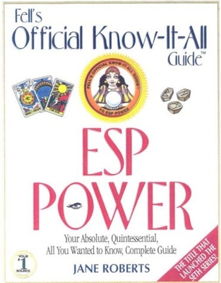 ESP Power: Fell's Offical Know-It-All Guide - Roberts, Jane