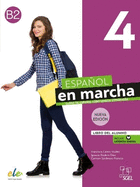 Espaol en marcha 4 - Libro del alumno + licencia digital. B2. Nueva edici?n