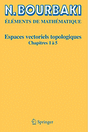 Espaces Vectoriels Topologiques: Chapitres 1 5