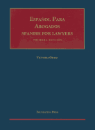 Espanol Para Abogados/Spanish For Lawyers