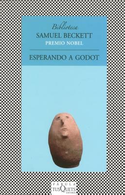 Esperando a Godot - Beckett, Samuel, and Moix, Ana Maria (Translated by)