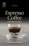 Espresso Coffee: The Science of Quality - Illy, Andrea, and Viani, Rinantonio (Editor)