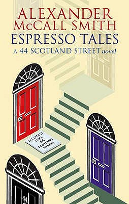 Espresso Tales - McCall Smith, Alexander