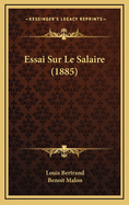 Essai Sur Le Salaire (1885)