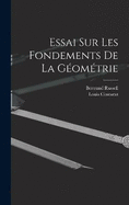 Essai Sur Les Fondements De La Gomtrie