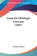 Essais de Philologie Francaise (1897)