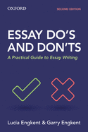 Essay Do's and Don'ts: A Practical Guide to Essay Writing